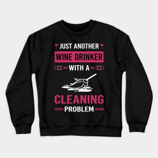 Wine Drinker Cleaning Crewneck Sweatshirt